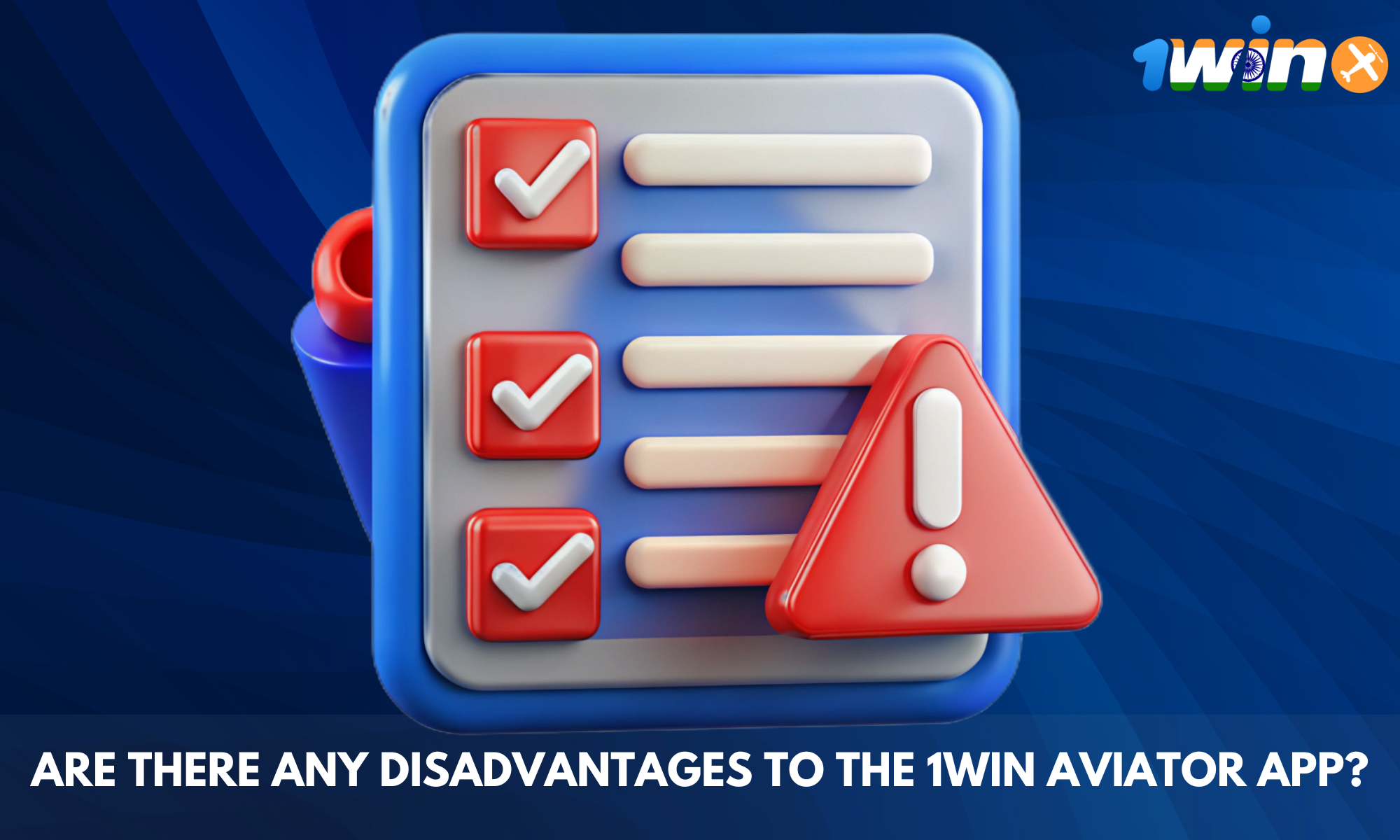 Some disadvantages that can be found when using the 1win Aviator application